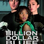 billiondollarbluff